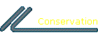 Conservation