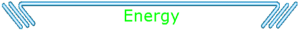 Energy